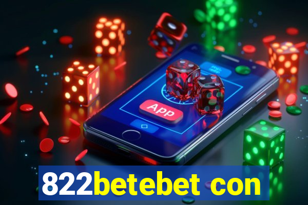 822betebet con